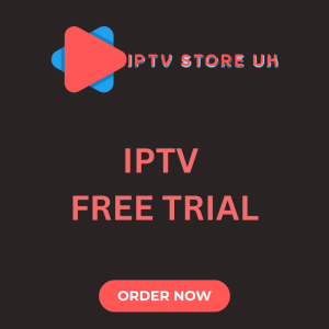 IPTV Free Trial uk